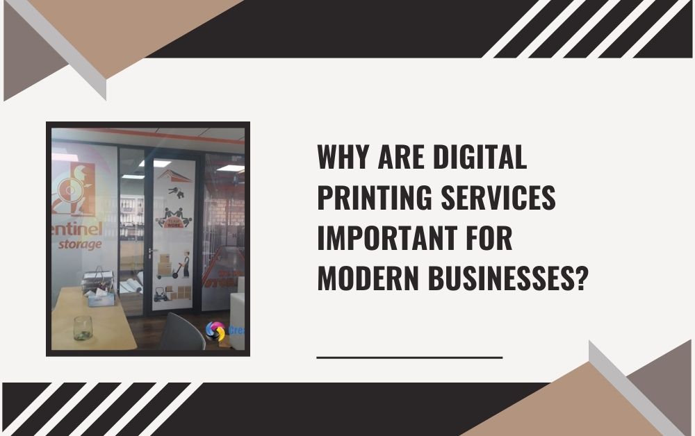 Why Are Digital Printing Services Important for Modern Businesses?