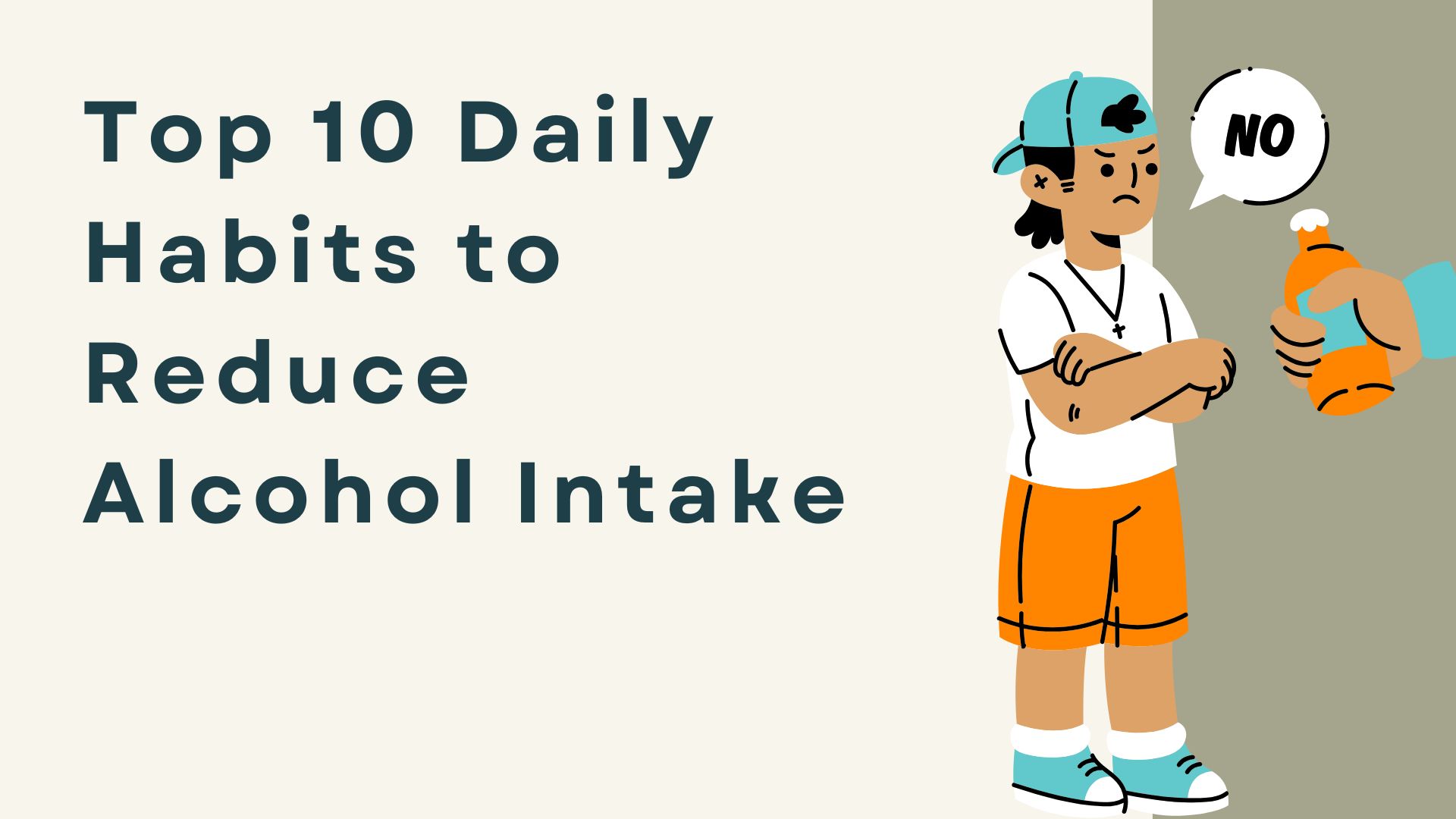 Top 10 Daily Habits to Reduce Alcohol Intake